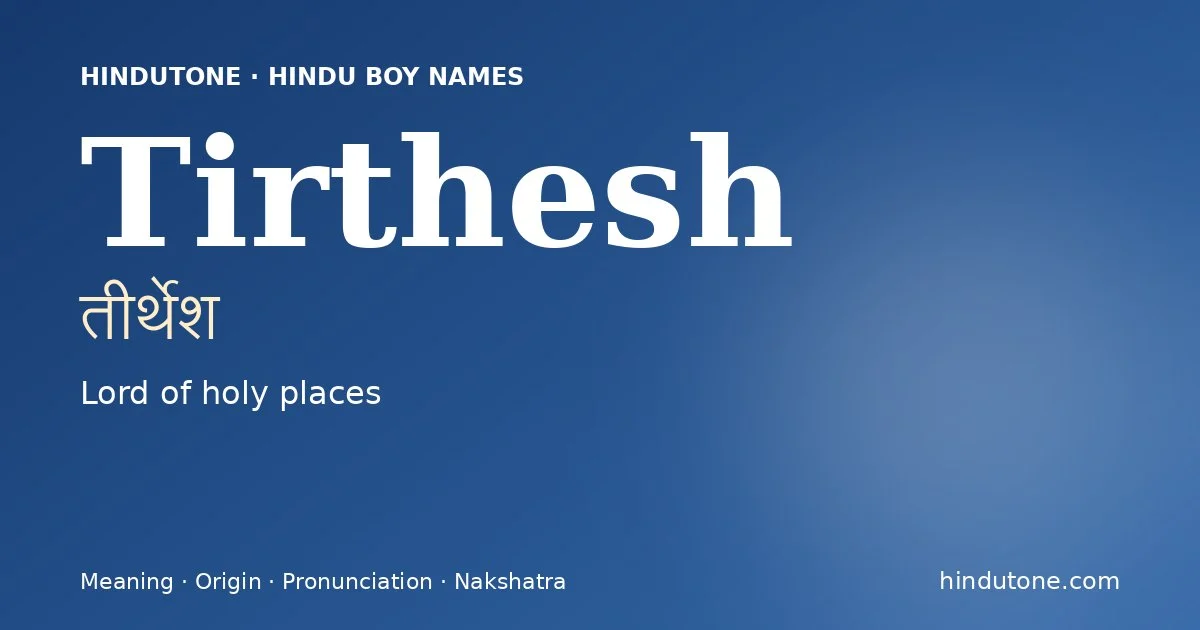 Tirthesh — Hindu Boy Names with T