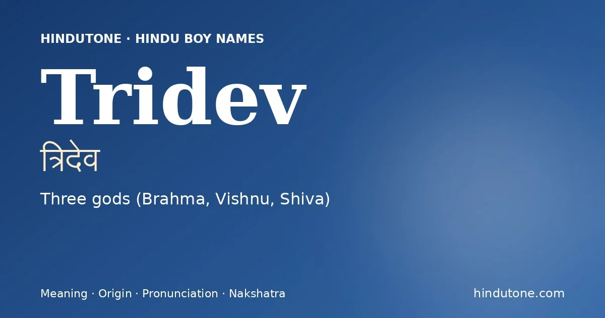 Tridev — Hindu Boy Names with T