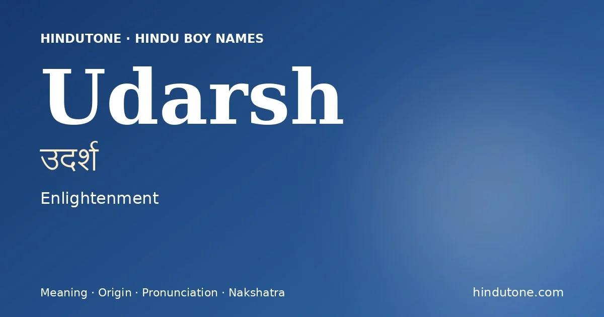 Udarsh — Hindu Boy Names with U