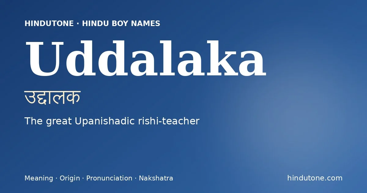 Uddalaka — Hindu Boy Names with U