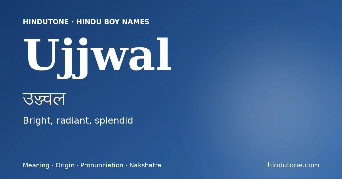 Ujjwal — Hindu Boy Names with U