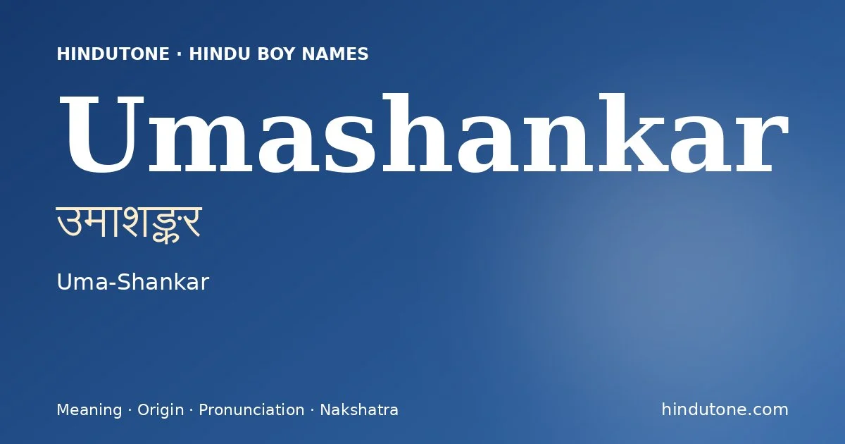 Umashankar — Hindu Boy Names with U