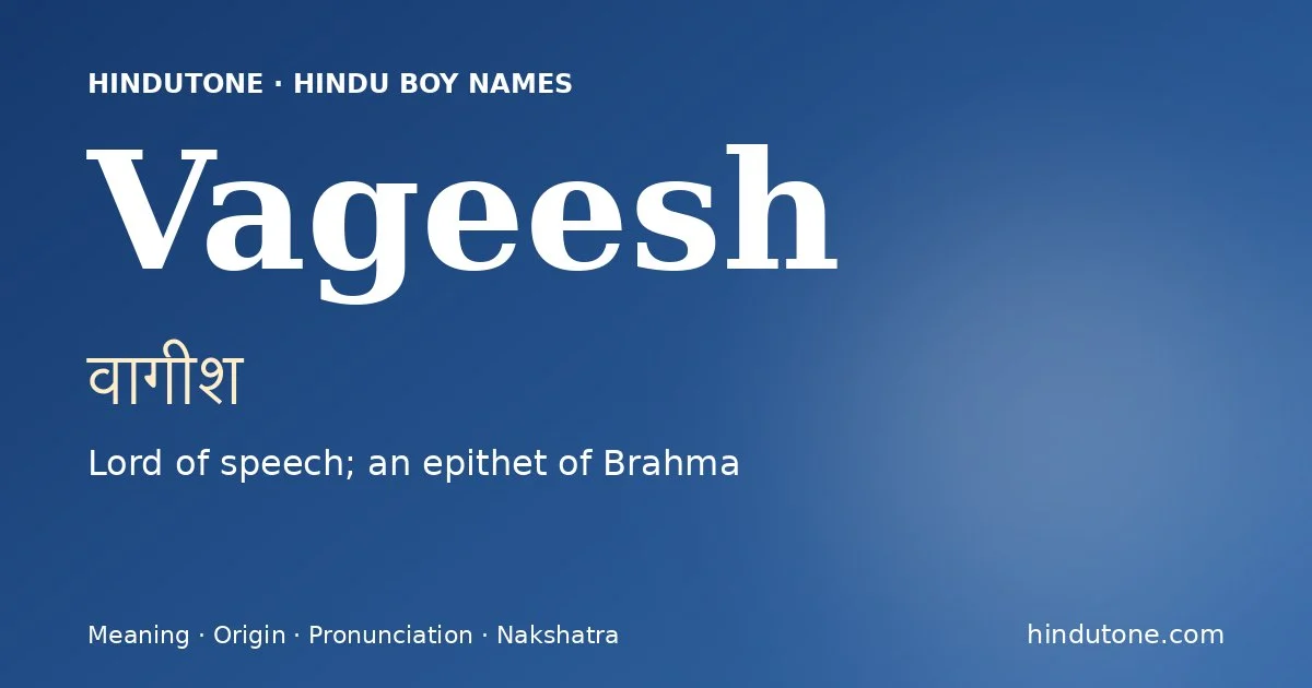 Vageesh — Hindu Boy Names with V