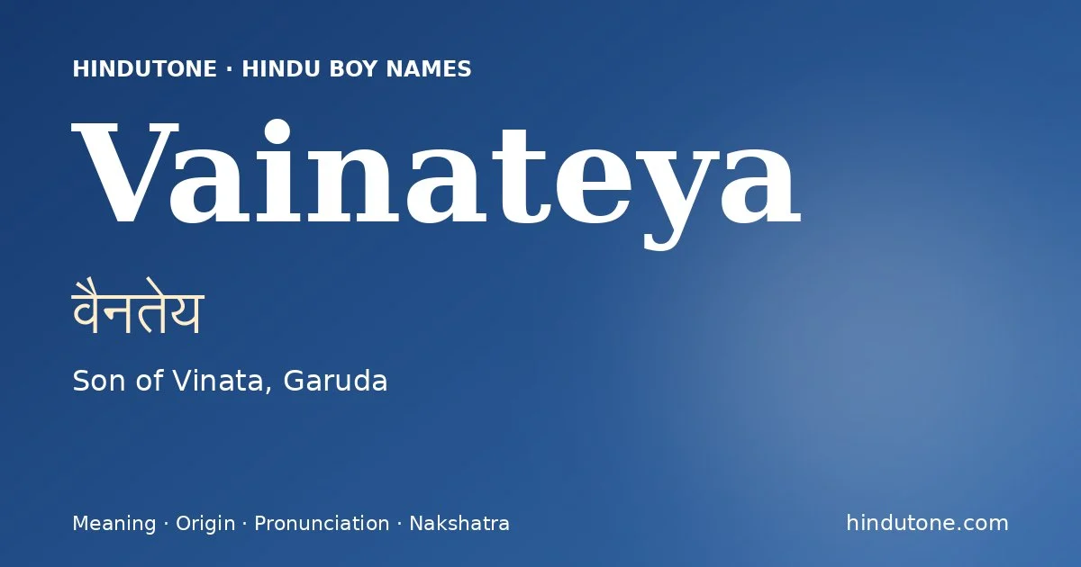Vainateya — Hindu Boy Names with V