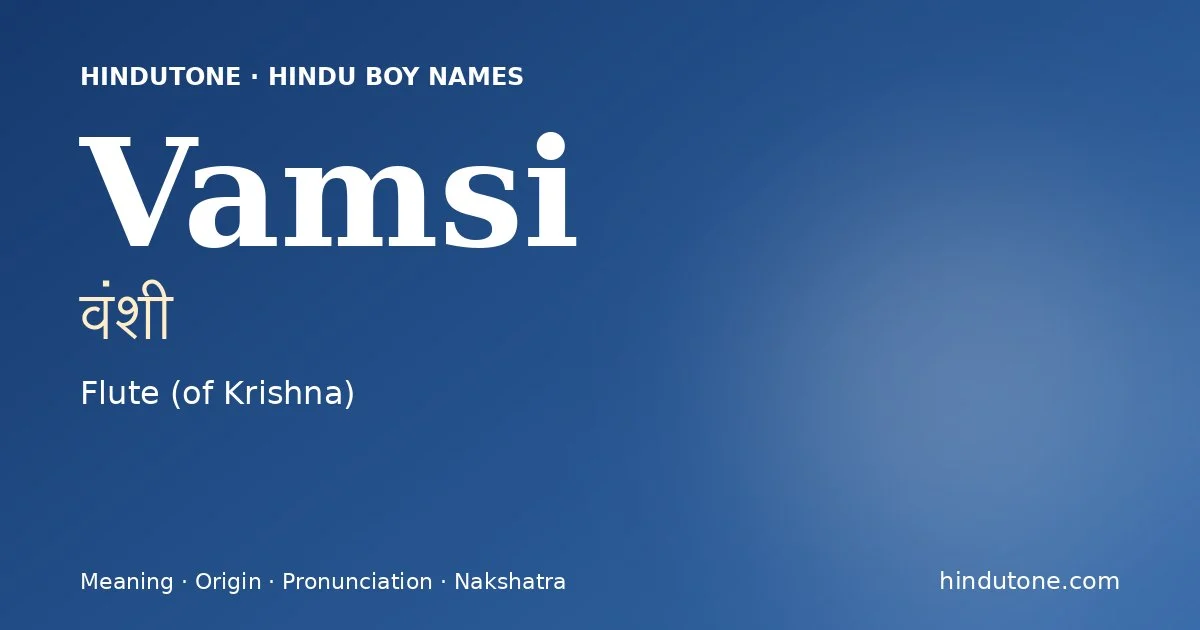 Vamsi — Hindu Boy Names with V