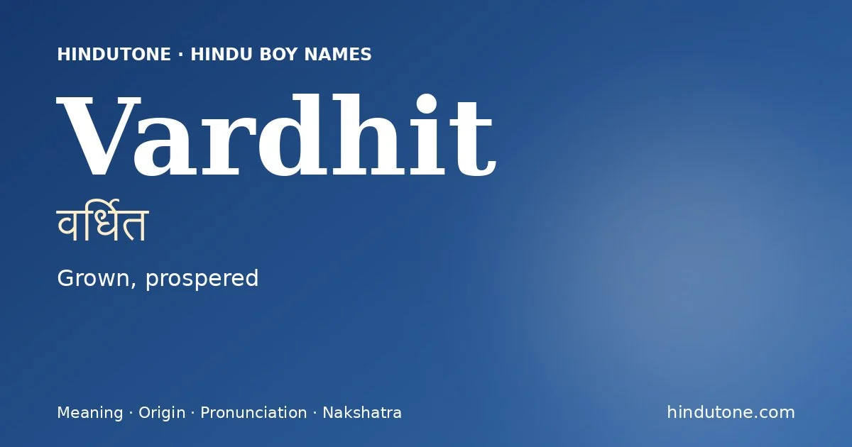 Vardhit — Hindu Boy Names with V
