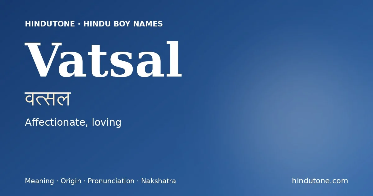 Vatsal — Hindu Boy Names with V