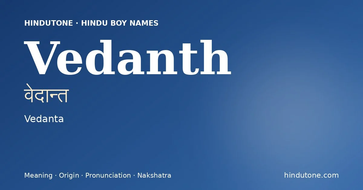 Vedanth — Hindu Boy Names with V