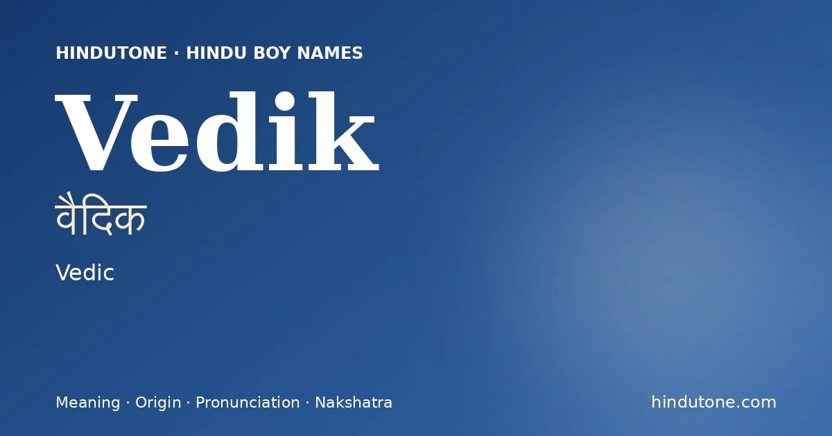 Vedik — Hindu Boy Names with V