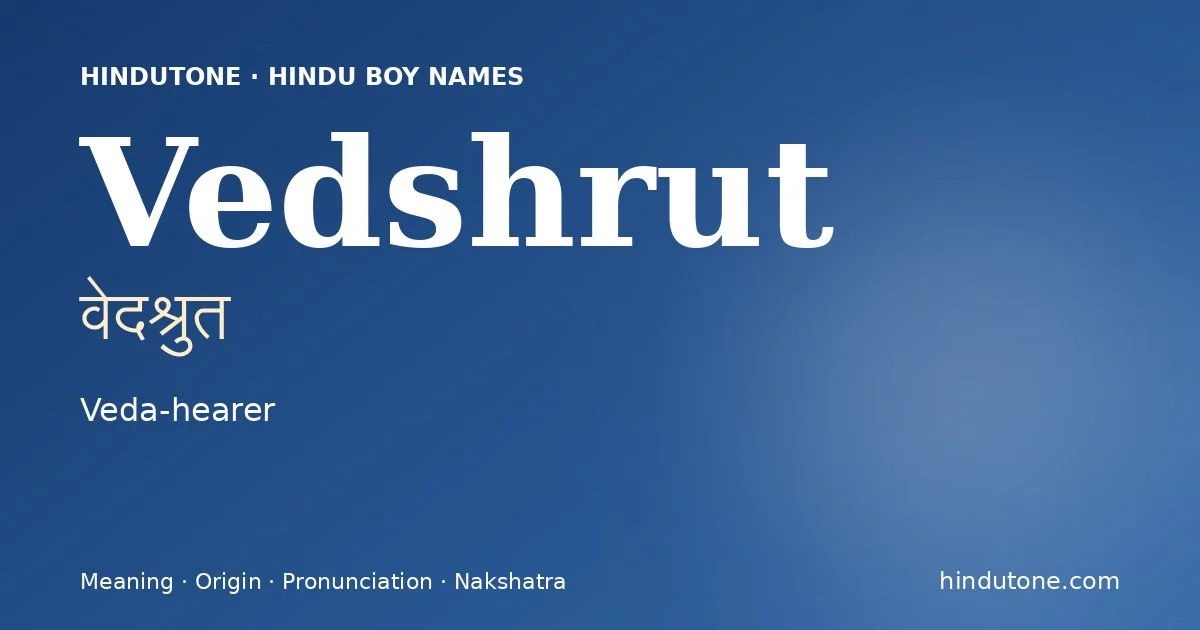 Vedshrut — Hindu Boy Names with V