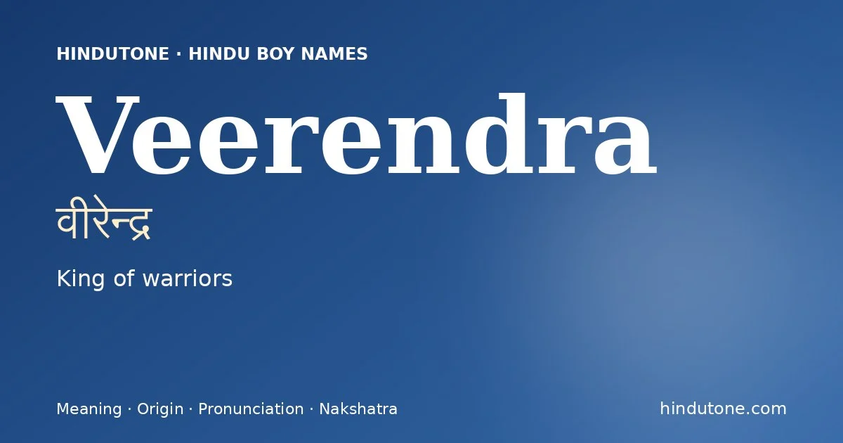 Veerendra — Hindu Boy Names with V