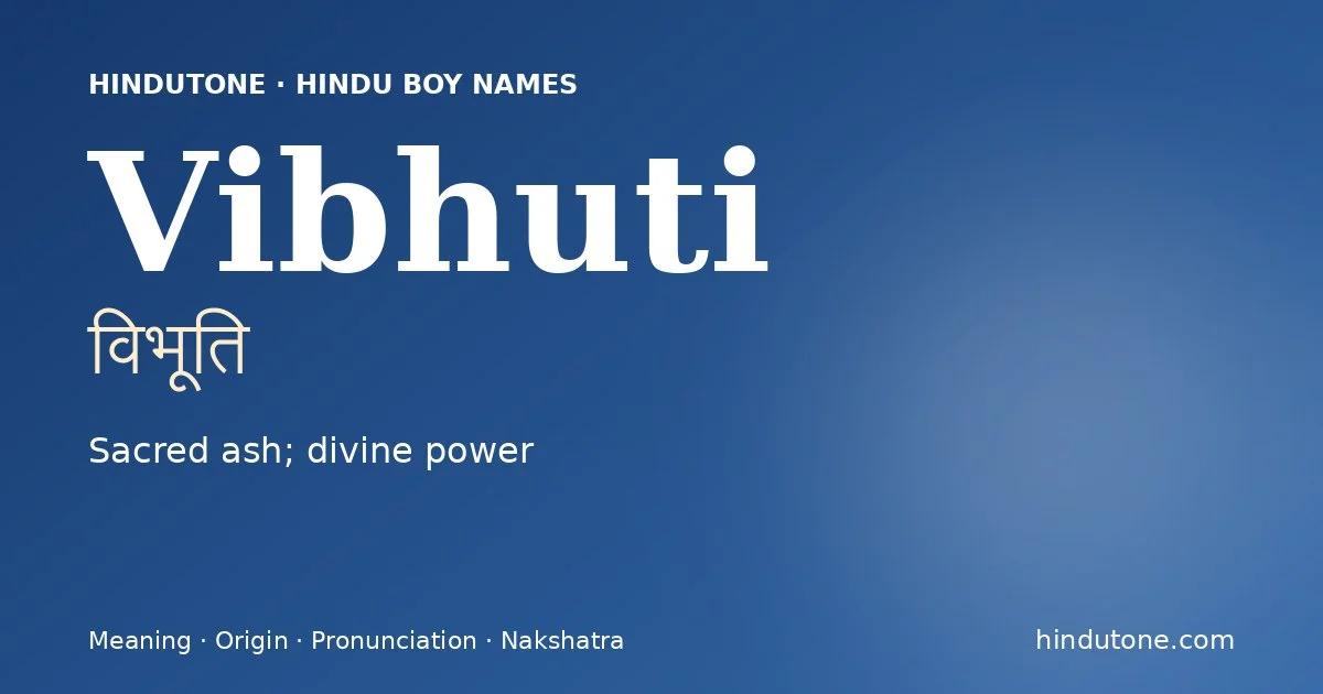Vibhuti — Hindu Boy Names with V