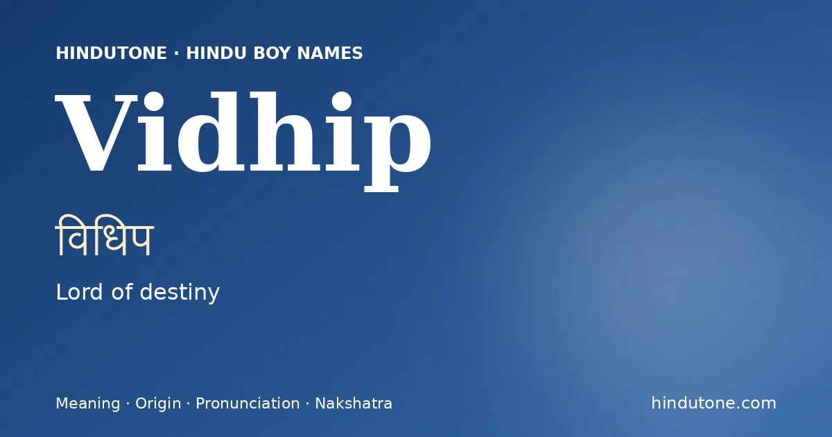 Vidhip — Hindu Boy Names with V