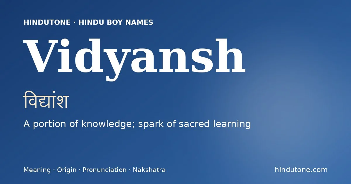 Vidyansh — Hindu Boy Names with V