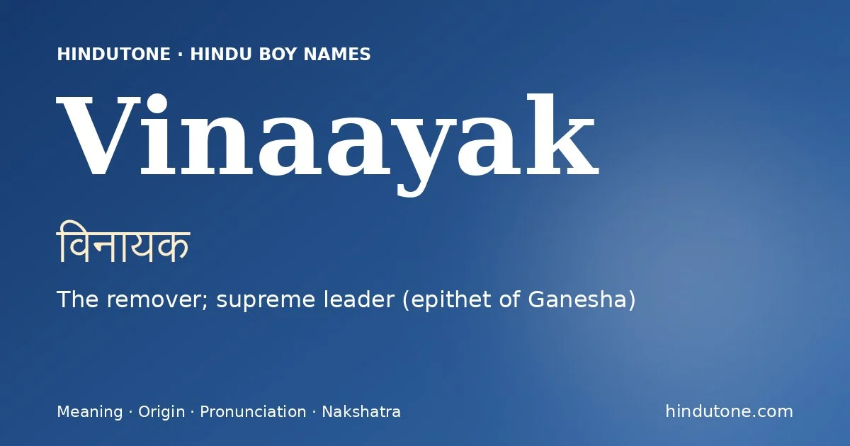Vinaayak — Hindu Boy Names with V