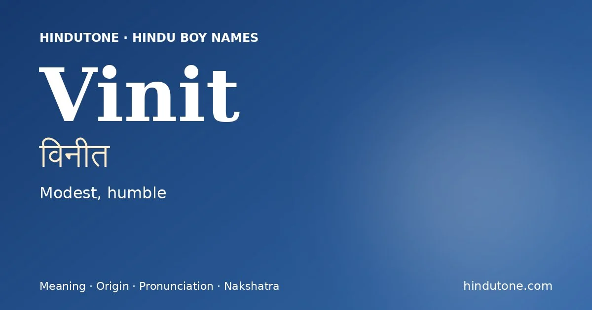 Vinit — Hindu Boy Names with V
