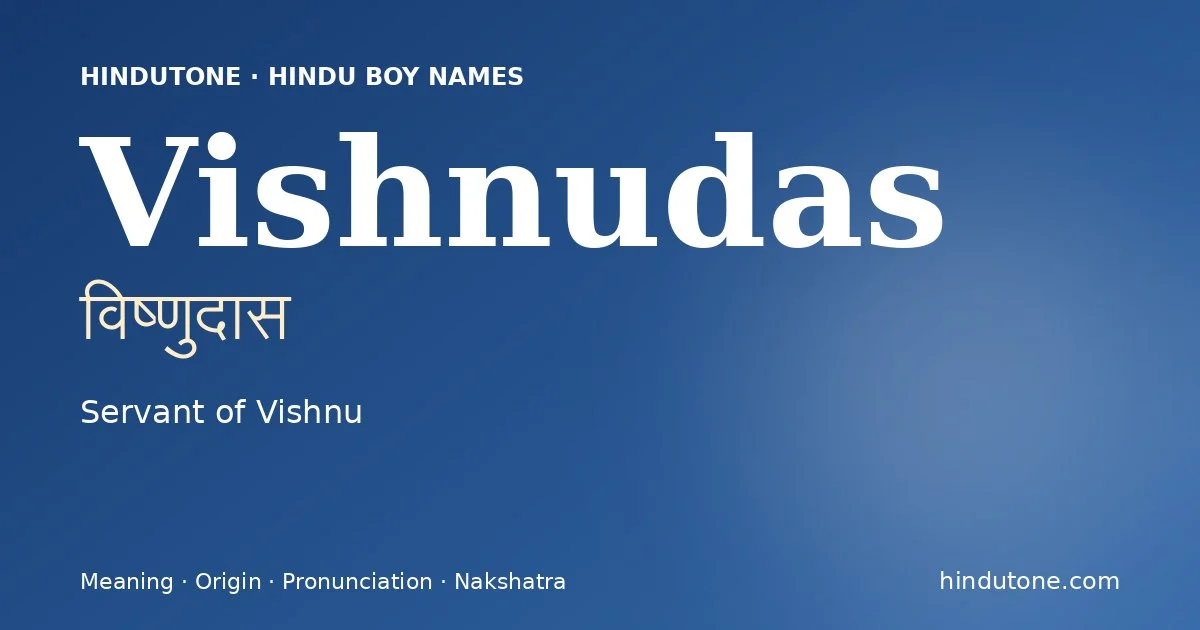 Vishnudas — Hindu Boy Names with V