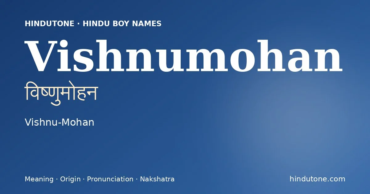 Vishnumohan — Hindu Boy Names with V