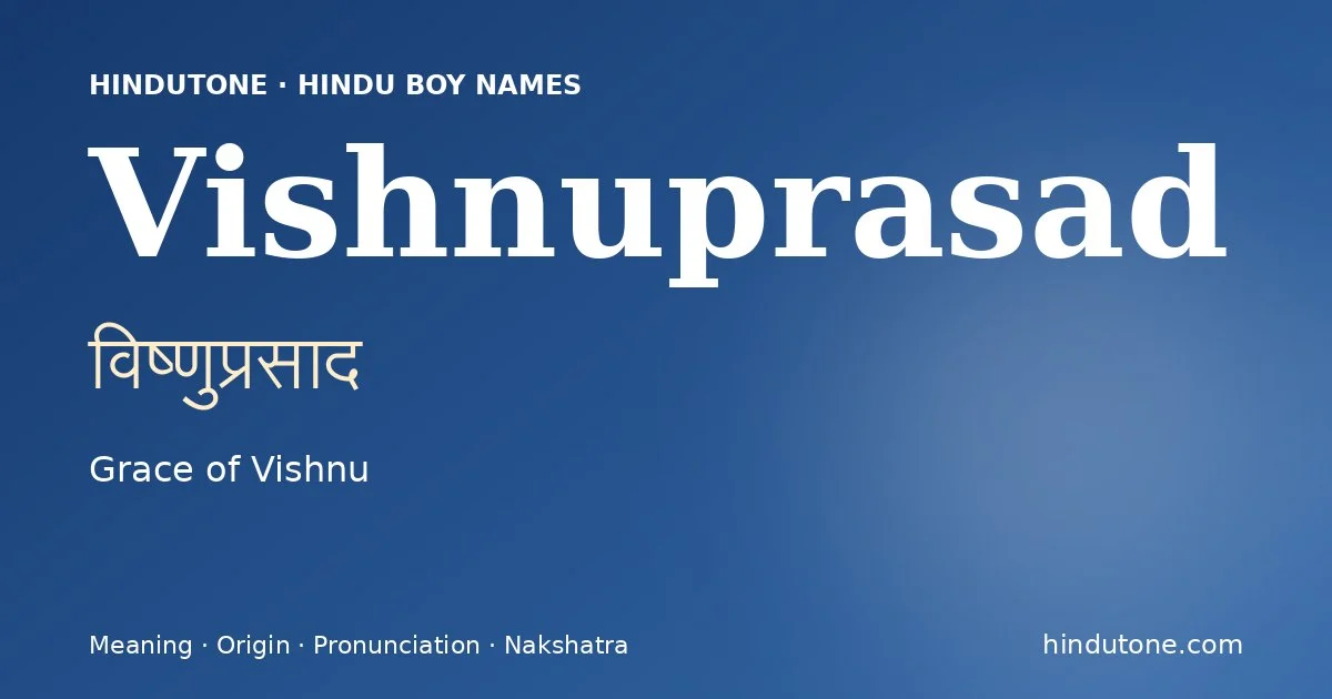 Vishnuprasad — Hindu Boy Names with V