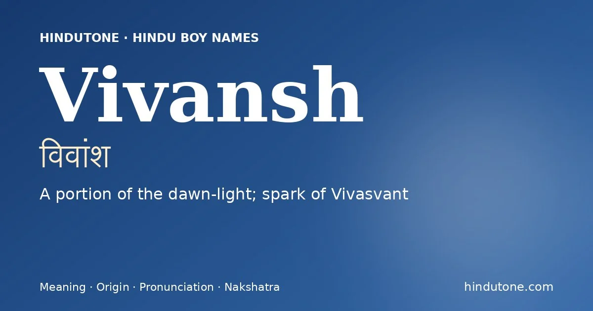 Vivansh — Hindu Boy Names with V