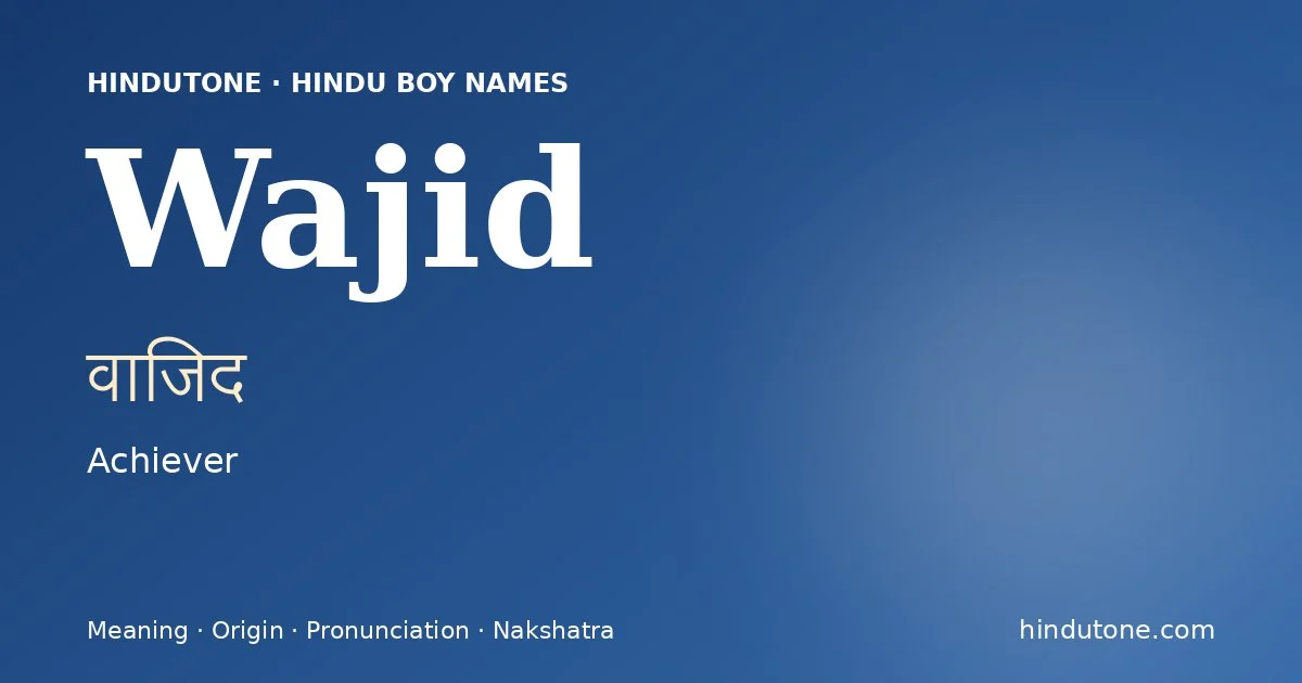 Wajid — Hindu Boy Names with W
