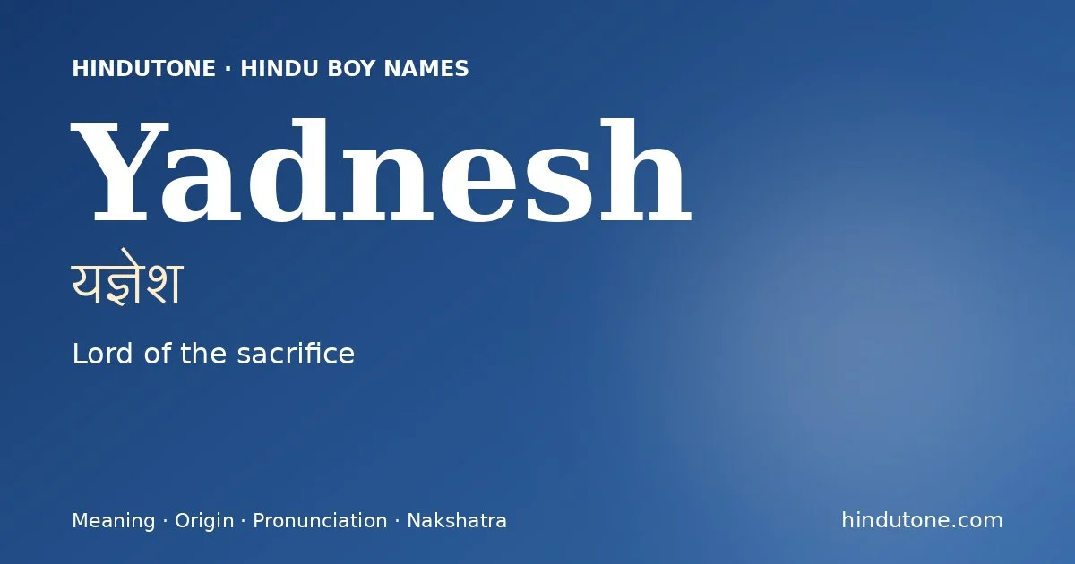 Yadnesh — Hindu Boy Names with Y