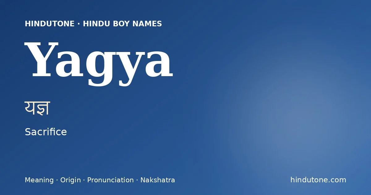 Yagya — Hindu Boy Names with Y