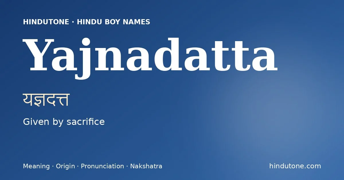 Yajnadatta — Hindu Boy Names with Y