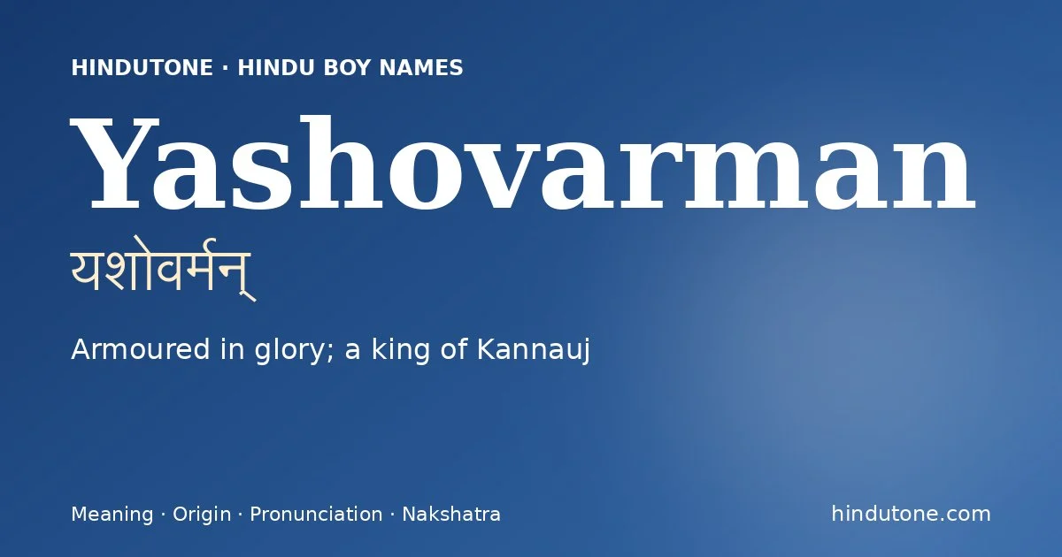 Yashovarman — Hindu Boy Names with Y