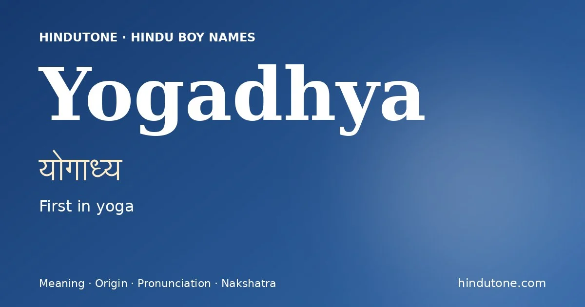 Yogadhya — Hindu Boy Names with Y