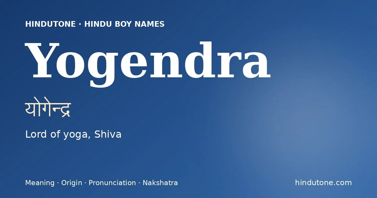 Yogendra — Hindu Boy Names with Y