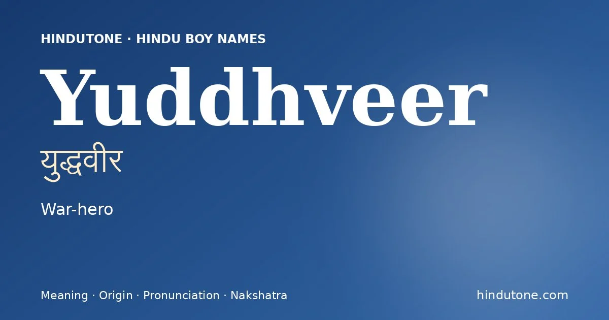 Yuddhveer — Hindu Boy Names with Y