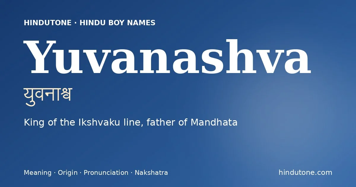 Yuvanashva — Hindu Boy Names with Y