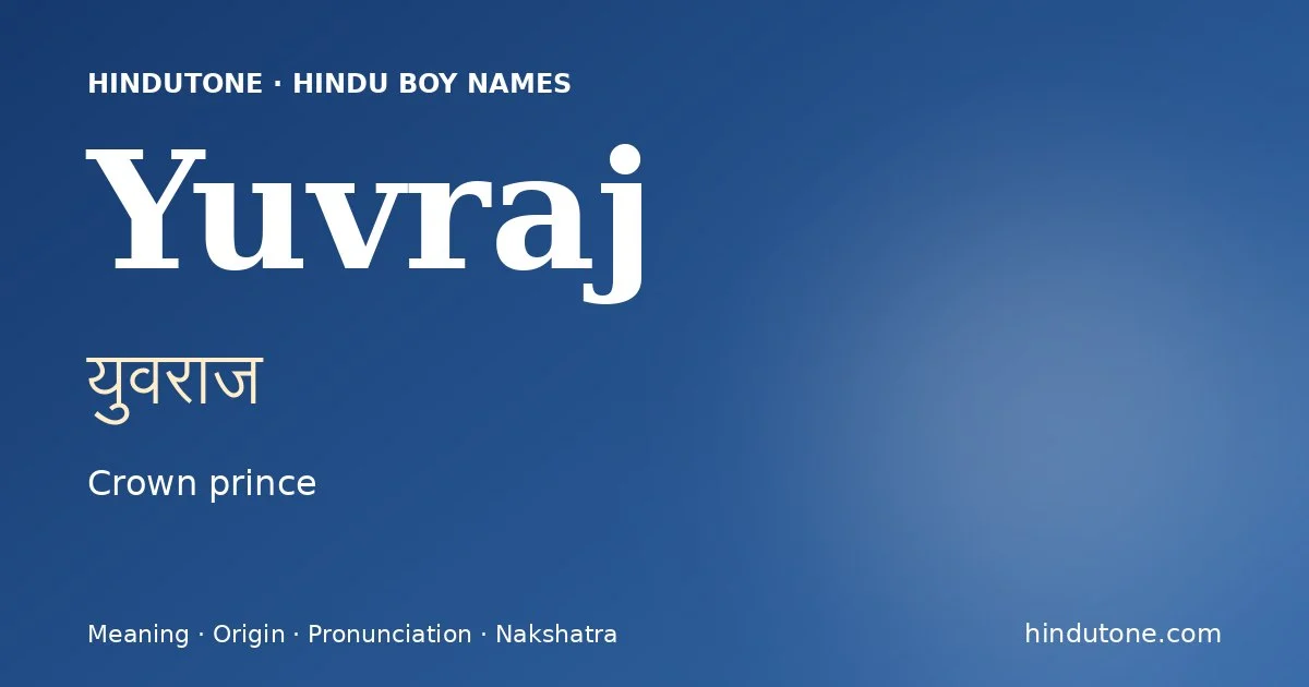 Yuvraj — Hindu Boy Names with Y