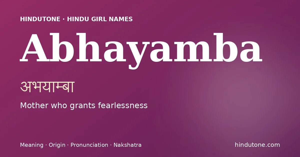 Abhayamba — Hindu Girl Names with A