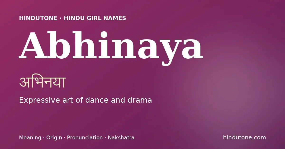 Abhinaya — Hindu Girl Names with A