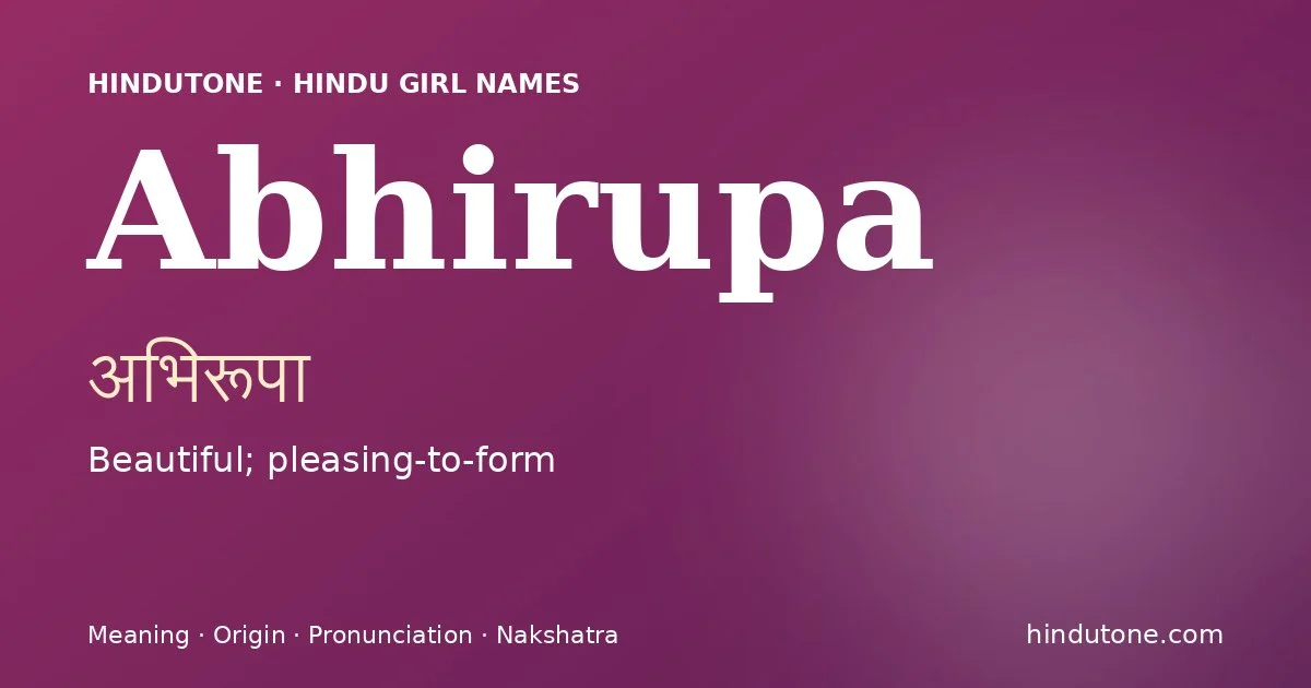 Abhirupa — Hindu Girl Names with A