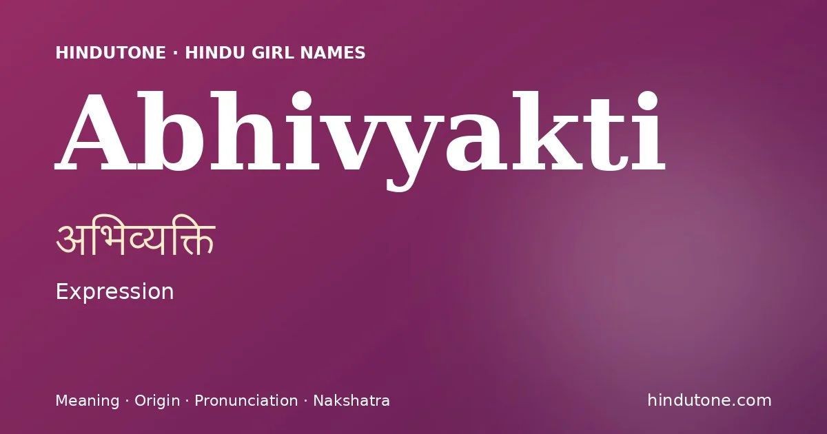 Abhivyakti — Hindu Girl Names with A