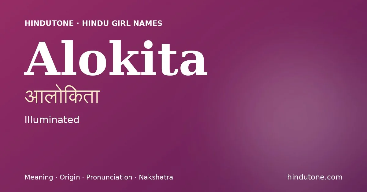 Alokita — Hindu Girl Names with A