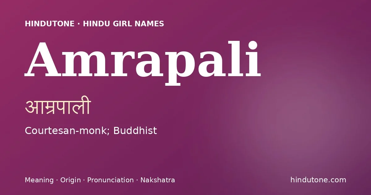 Amrapali — Hindu Girl Names with A