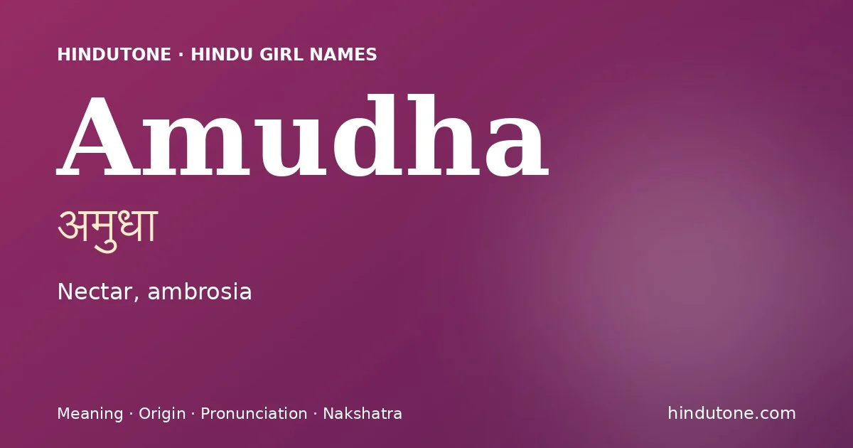 Amudha — Hindu Girl Names with A