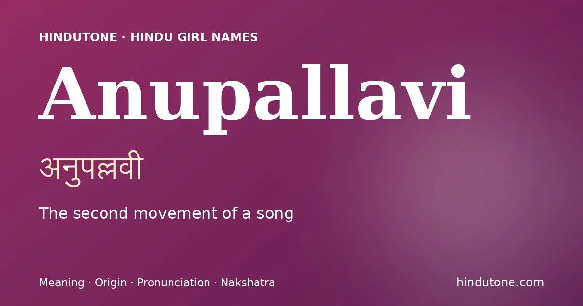 Anupallavi — Hindu Girl Names with A