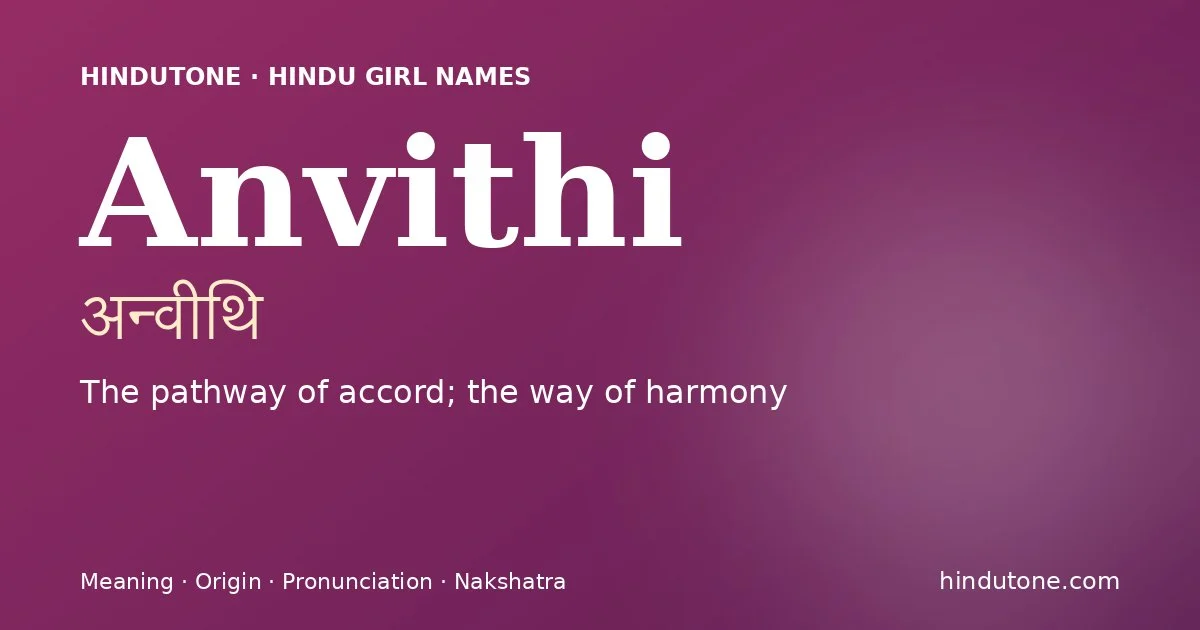 Anvithi — Hindu Girl Names with A