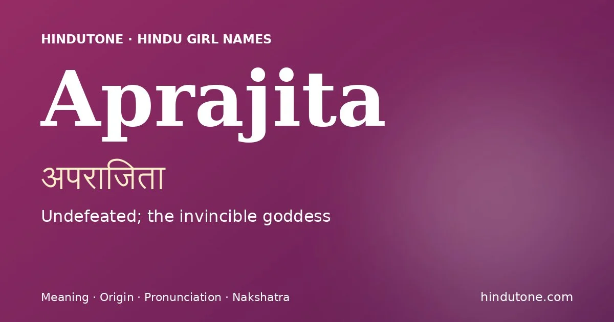 Aprajita — Hindu Girl Names with A