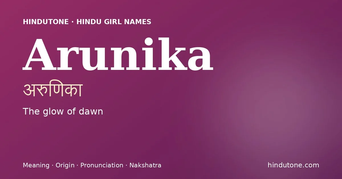 Arunika — Hindu Girl Names with A