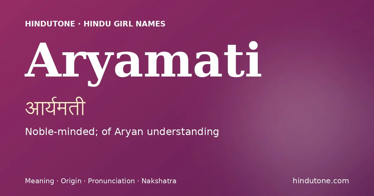 Aryamati — Hindu Girl Names with A