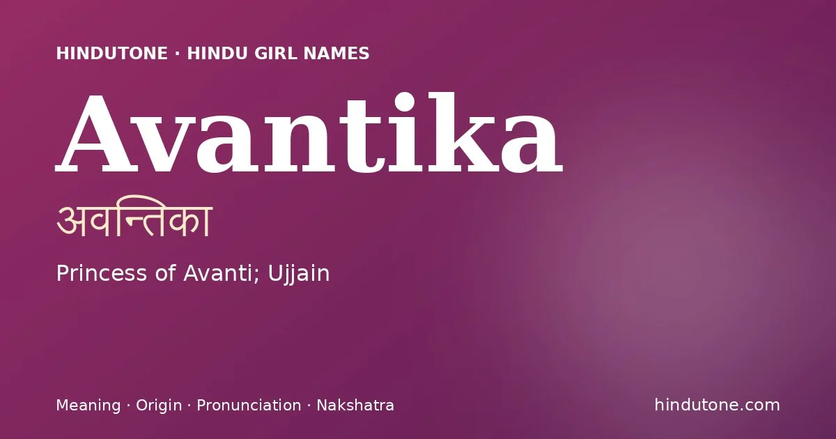 Avantika — Hindu Girl Names with A