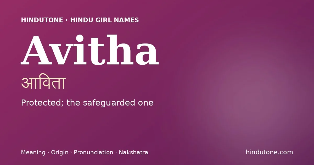 Avitha — Hindu Girl Names with A