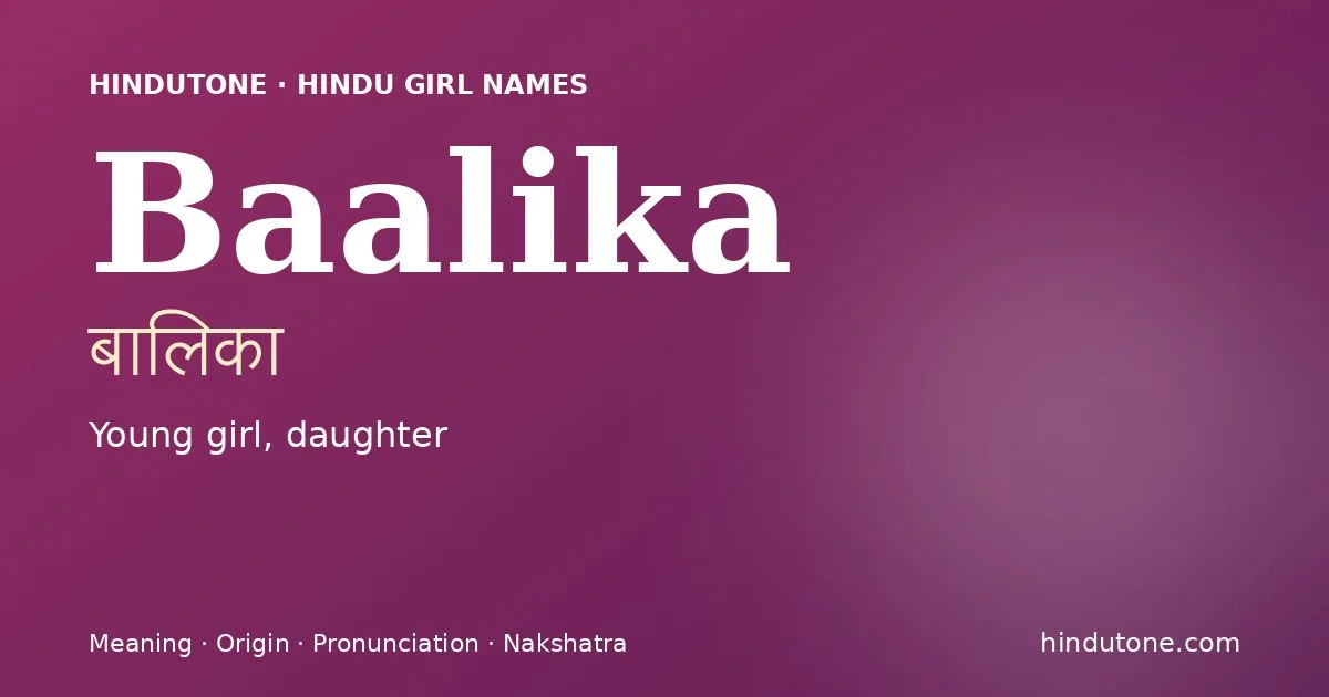 Baalika — Hindu Girl Names with B