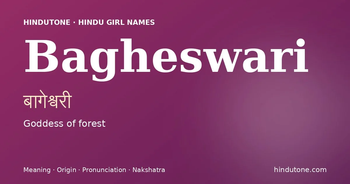 Bagheswari — Hindu Girl Names with B